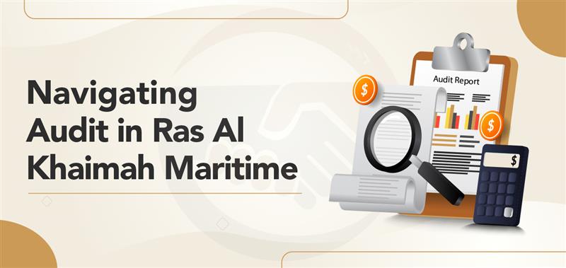 navigating-audit-in-ras-al-khaimah-maritime